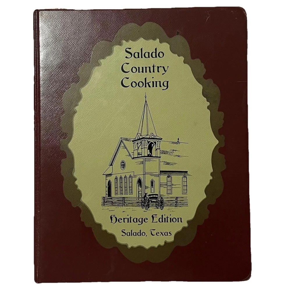 Vintage Salado Texas Country Cooking Cookbook 2000 10th Edition Spiral Bound